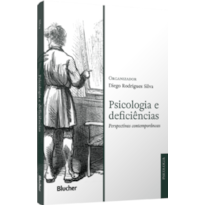 Psicologia e deficiências: perspectivas contemporâneas