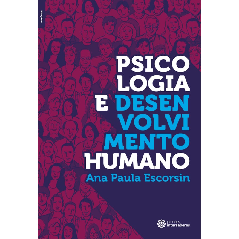 PSICOLOGIA E DESENVOLVIMENTO HUMANO