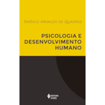 PSICOLOGIA E DESENVOLVIMENTO HUMANO