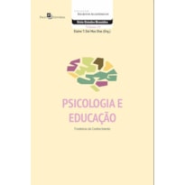 Psicologia e educação: fronteiras do conhecimento