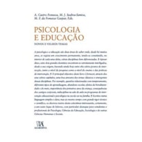 Psicologia e educação: novos e velhos temas
