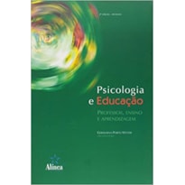 PSICOLOGIA E EDUCAÇÃO - PROFESSOR, ENSINO E APRENDIZAGEM