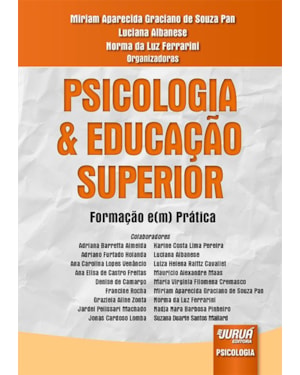 PSICOLOGIA & EDUCAÇÃO SUPERIOR - FORMAÇÃO E(M) PRÁTICA