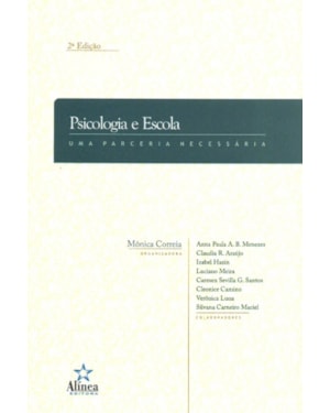 PSICOLOGIA E ESCOLA - UMA PARCERIA NECESSARIA