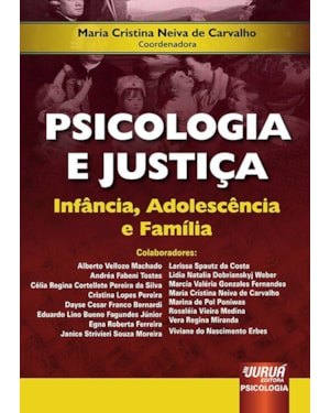 PSICOLOGIA E JUSTIÇA - INFÂNCIA, ADOLESCÊNCIA E FAMÍLIA