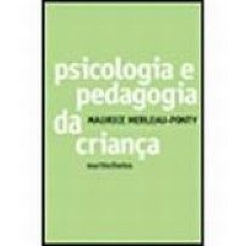 Psicologia e pedagogia da criança