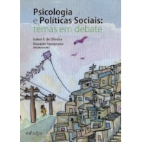 PSICOLOGIA E POLÍTICAS SOCIAIS