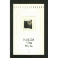 PSICOLOGIA E VIDA MÍSTICA