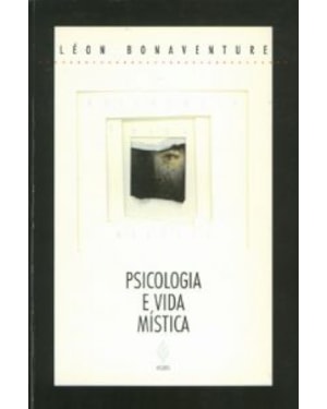 PSICOLOGIA E VIDA MÍSTICA