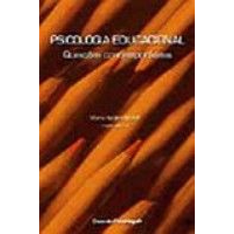PSICOLOGIA EDUCACIONAL: QUESTÕES CONTEMPORÂNEAS
