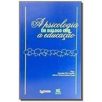 PSICOLOGIA EM DIALOGO COM A EDUCACAO, A