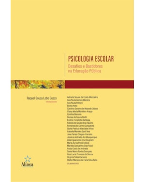 PSICOLOGIA ESCOLAR - DESAFIOS E BASTIDORES NA EDUCACAO PUBLICA - 1