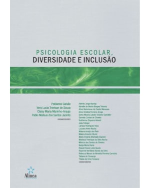 PSICOLOGIA ESCOLAR, DIVERSIDADE E INCLUSÃO