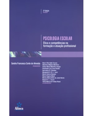 PSICOLOGIA ESCOLAR - ETICA E COMPETENCIA NA FORMACAO...