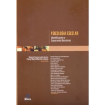 PSICOLOGIA ESCOLAR - IDENTIFICADO E SUPERANDO BARREIRAS