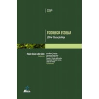 PSICOLOGIA ESCOLAR - LDB E EDUCACAO HOJE - COL. PSICOLOGIA ESCOLAR E EDUCAC - 4ª