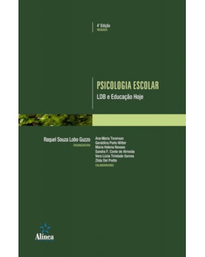 PSICOLOGIA ESCOLAR - LDB E EDUCACAO HOJE - COL. PSICOLOGIA ESCOLAR E EDUCAC - 4ª