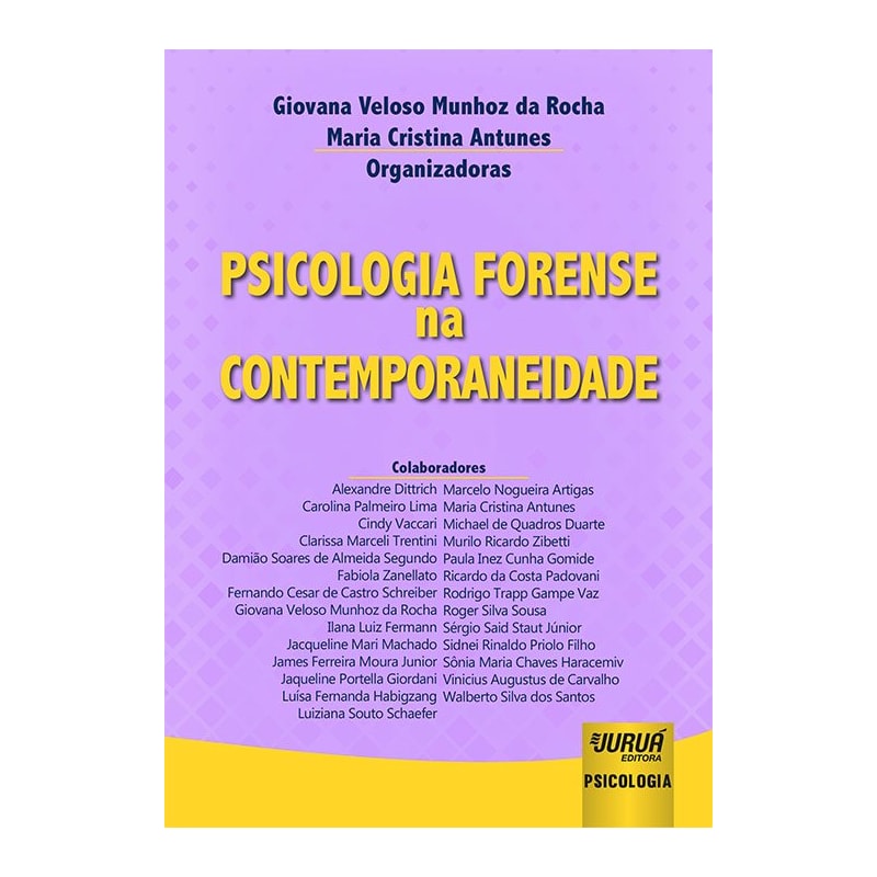 PSICOLOGIA FORENSE NA CONTEMPORANEIDADE