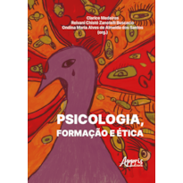 PSICOLOGIA, FORMAÇÃO E ÉTICA