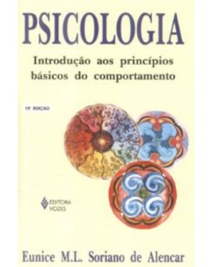 PSICOLOGIA - INTRODUÇAO AOS PRINCÍPIOS BÁSICOS DO COMPORTAMENTO