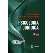 PSICOLOGIA JURÍDICA - 12ª EDIÇÃO 2024