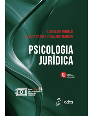 PSICOLOGIA JURÍDICA - 12ª EDIÇÃO 2024
