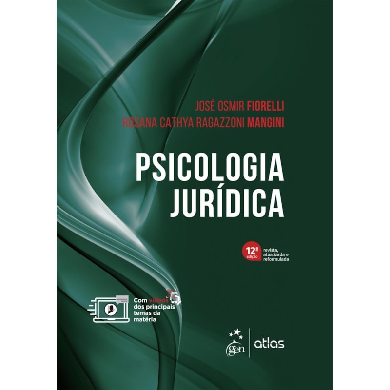 PSICOLOGIA JURÍDICA - 12ª EDIÇÃO 2024