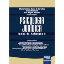 PSICOLOGIA JURÍDICA - TEMA DE APLICAÇÃO II