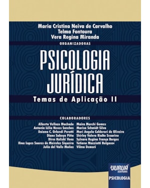 PSICOLOGIA JURÍDICA - TEMA DE APLICAÇÃO II