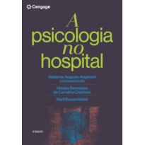 PSICOLOGIA NO HOSPITAL, A