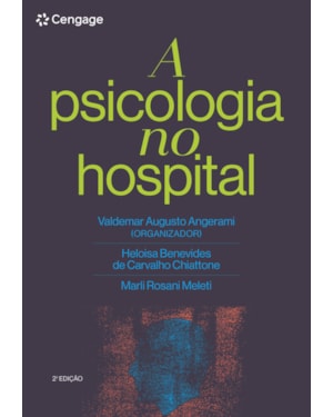 PSICOLOGIA NO HOSPITAL, A