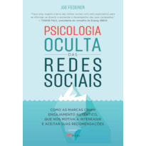 PSICOLOGIA OCULTA DAS REDES SOCIAIS