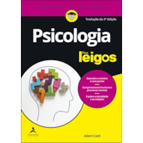 PSICOLOGIA PARA LEIGOS - 3ª EDIÇÃO