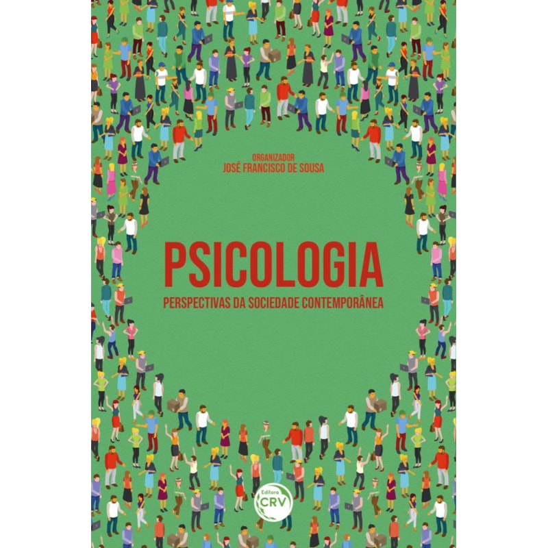 PSICOLOGIA PERSPECTIVAS DA SOCIEDADE CONTEMPORÂNEA