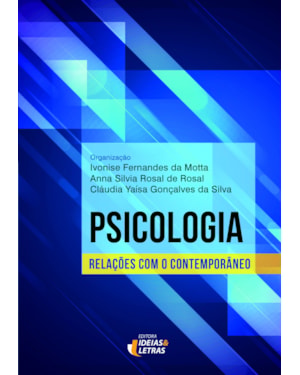 PSICOLOGIA - RELAÇÕES COM O CONTEMPORÂNEO