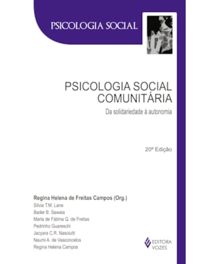 PSICOLOGIA SOCIAL COMUNITÁRIA: DA SOLIDARIEDADE À AUTONOMIA