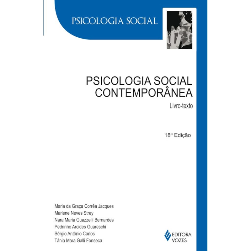 PSICOLOGIA SOCIAL CONTEMPORÂNEA: LIVRO-TEXTO