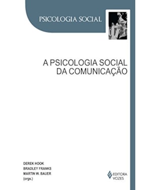 PSICOLOGIA SOCIAL DA COMUNICAÇÃO