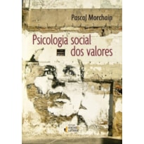 PSICOLOGIA SOCIAL DOS VALORES