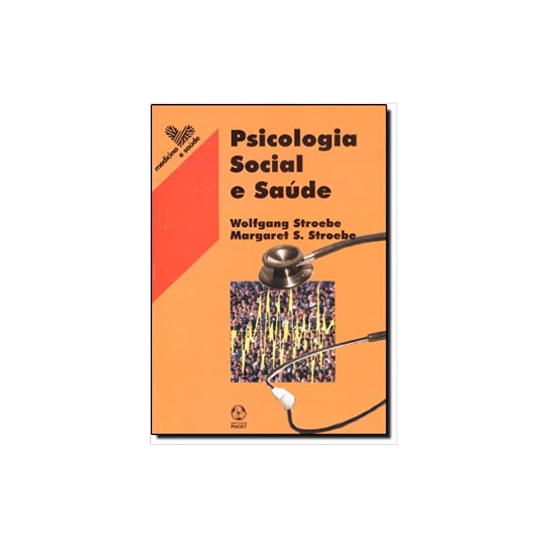 PSICOLOGIA SOCIAL E SAUDE - 1ª
