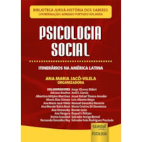 PSICOLOGIA SOCIAL - ITINERÁRIOS NA AMÉRICA LATINA