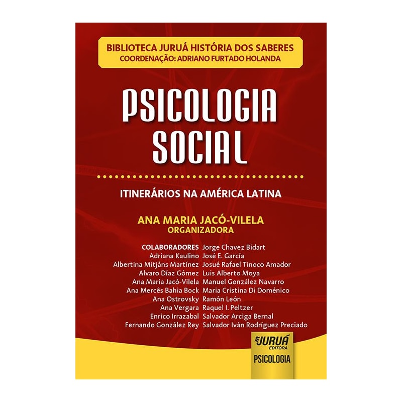 PSICOLOGIA SOCIAL - ITINERÁRIOS NA AMÉRICA LATINA
