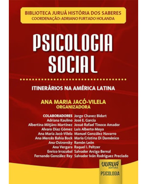 PSICOLOGIA SOCIAL - ITINERÁRIOS NA AMÉRICA LATINA