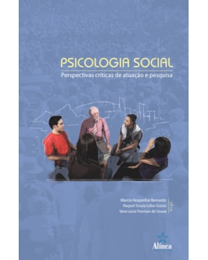 PSICOLOGIA SOCIAL - PERSPECTIVAS CRITICAS DE ATUACAO E PESQUISA