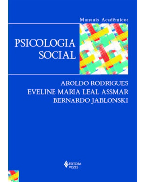PSICOLOGIA SOCIAL: SÉRIE MANUAIS ACADÊMICOS