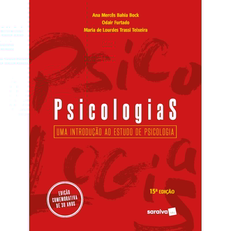 PSICOLOGIAS: UMA INTRODUÇÃO AO ESTUDO DE PSICOLOGIA