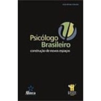 PSICOLOGO BRASILEIRO - CONSTRUCAO DE NOVOS ESPACOS