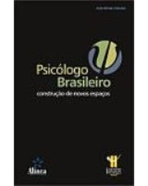 PSICOLOGO BRASILEIRO - CONSTRUCAO DE NOVOS ESPACOS