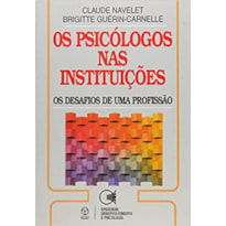 PSICOLOGOS NAS INSTITUICOES, OS - 1ª