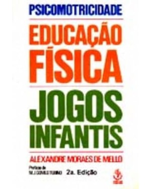 PSICOMOTRICIDADE EDUCACAO FISICA JOGOS INFANTIS - 4